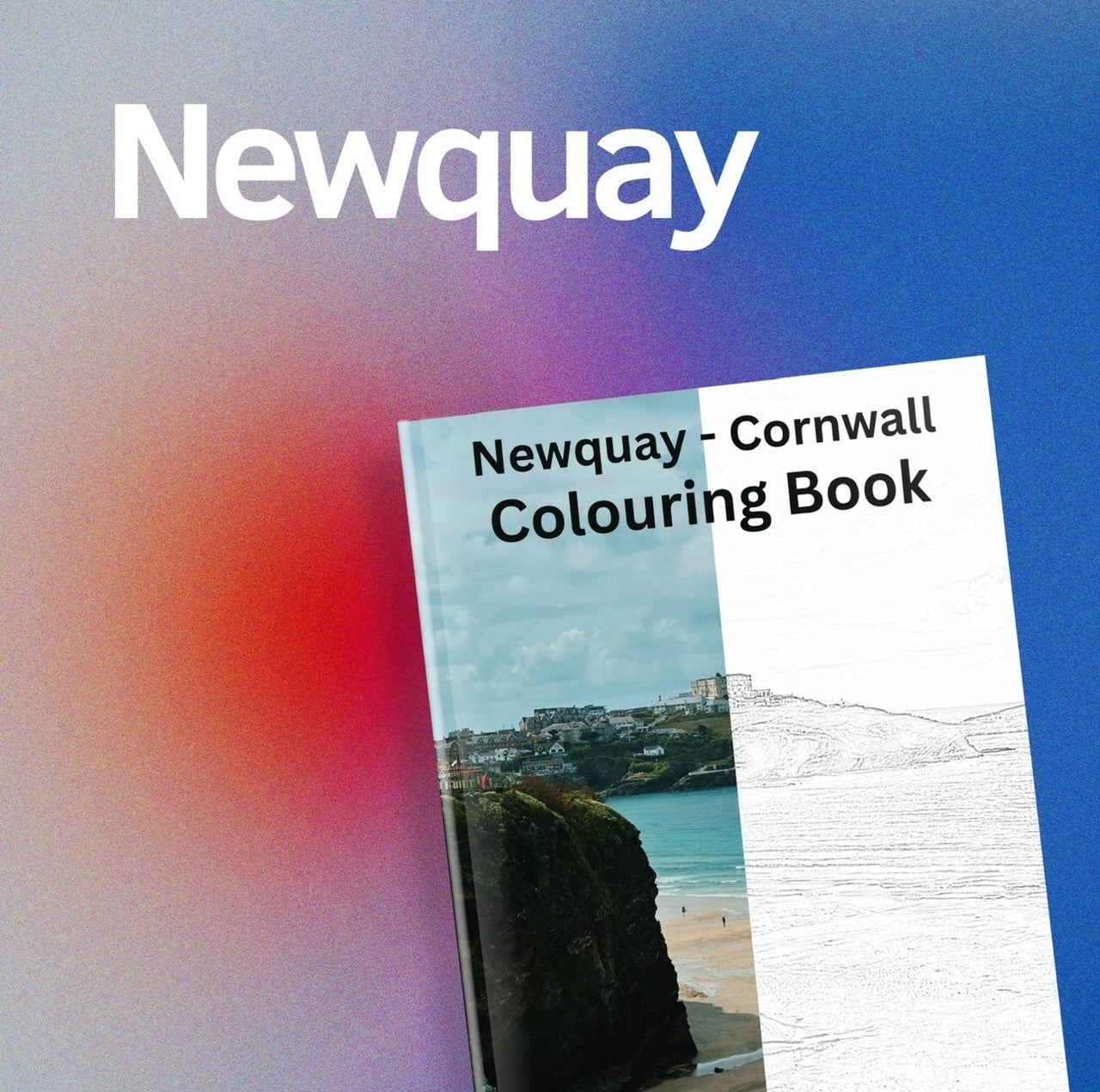 Newquay Cornwall - Colouring Book