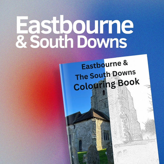 Eastbourne & The South Downs - Colouring Book